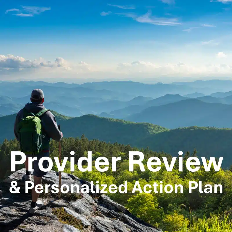 Hiker with a green backpack stands on a rocky summit overlooking layered blue mountains; overlay text reads 'Provider Review & Personalized Action Plan'